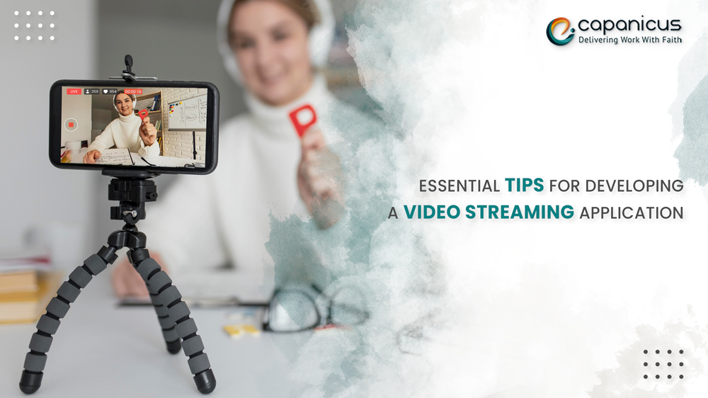 Video Streaming Application Development